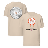 SYS Episode 8 w/ SAM CASE | Unisex T-shirt